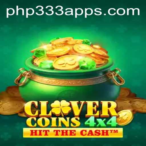 Exploring CloverCoins4x4: The Latest Gaming Sensation with php333